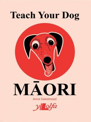 cover image of Teach Your Dog Maori